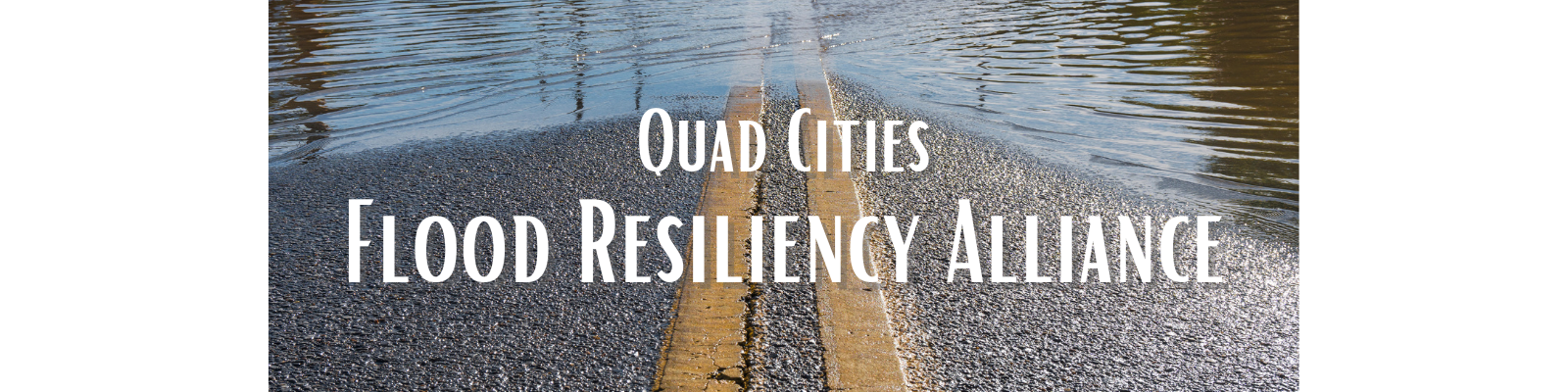 Quad Cities Flood Resiliency Alliance Banner